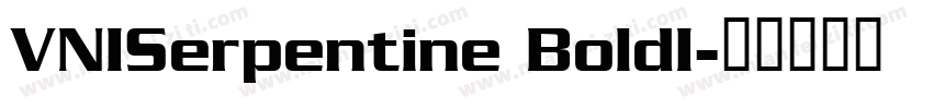 VNISerpentine BoldI字体转换